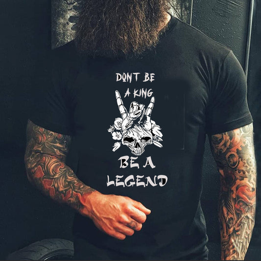 Be a Legend T-shirt 5391