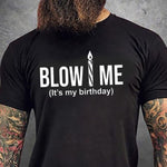 Blow me T-shirt 5604