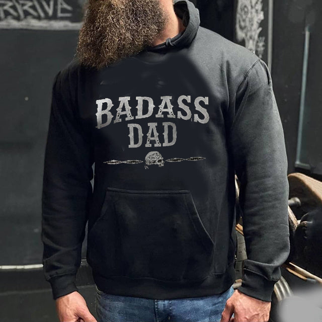 Bad ass dad hoodie 5624