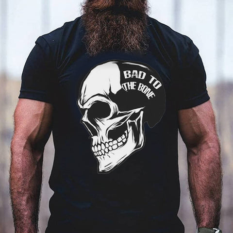 Bad to the bone t-shirt 5642