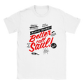 Better call Saul t-shirt 5557