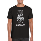 Be a Legend T-shirt 5391