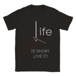 Life is short t-shirt 5644