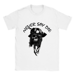 Never say die t-shirt 5138