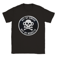 Not my monkeys  t-shirt 5640