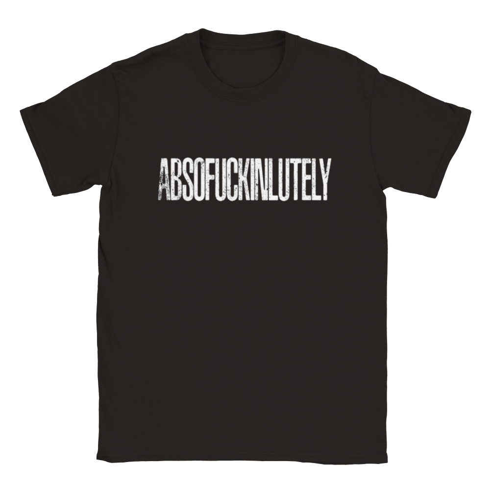 Absofuckinly T-shirt 5469