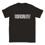 Absofuckinly T-shirt 5469