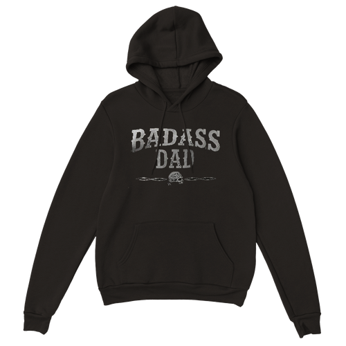 Bad ass dad hoodie 5624