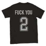 Fuck you 2 rundhalsad t-shirt 5347