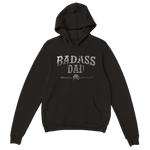 Bad ass dad hoodie 5624