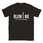 Blow me T-shirt 5604