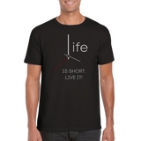 Life is short t-shirt 5644